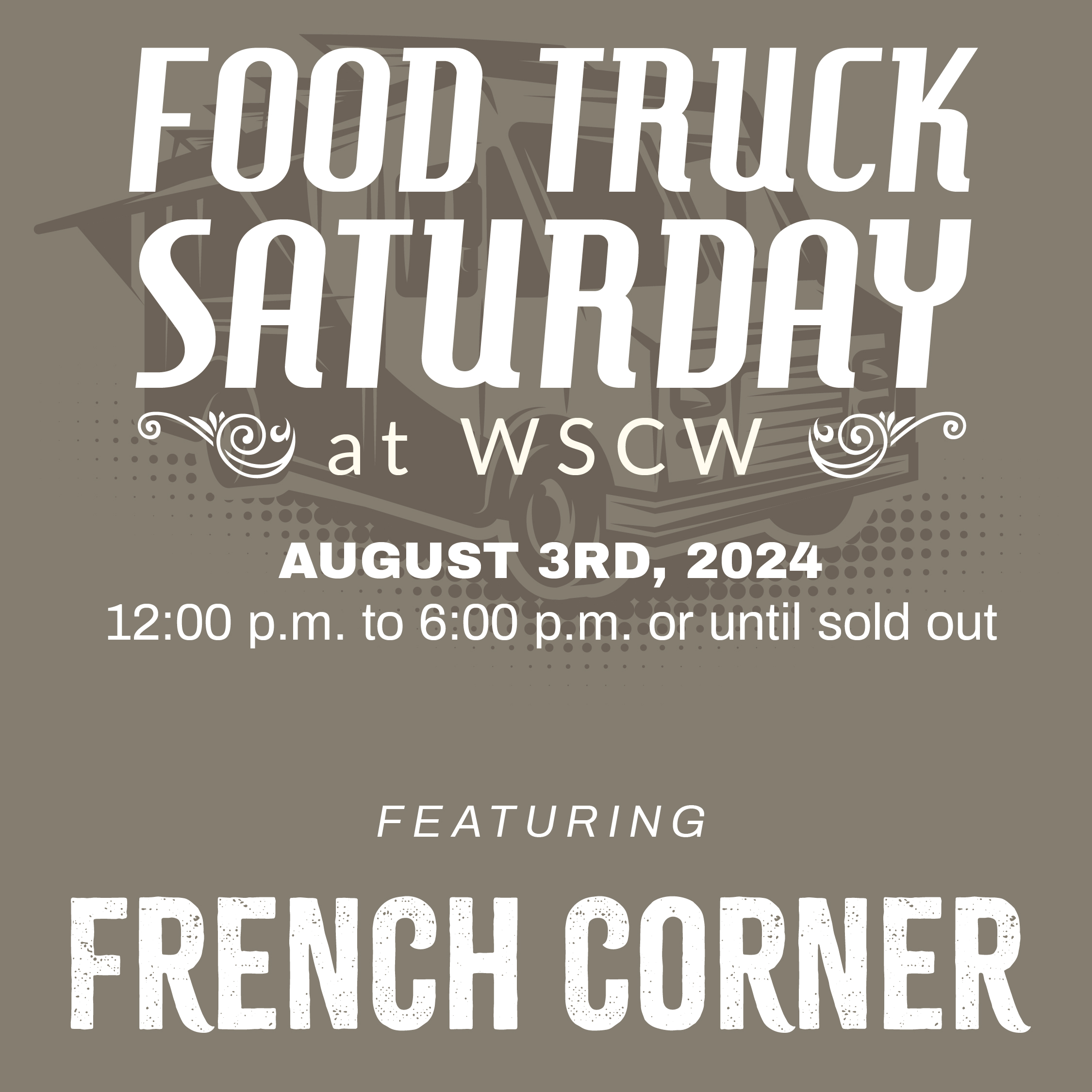 French Corner Food Truck at West Sandy Creek Winery - August 3, 2024
