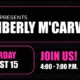 Promotional Graphic reading WSCW presents Kimberly M'Carver, Saturday August 15 Join Us 4-7PM