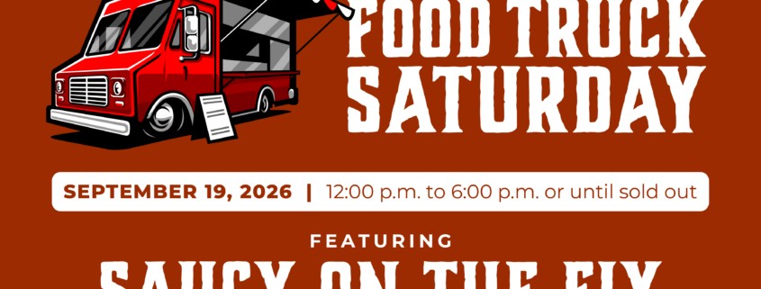A banner for the food truck event on September 19 2026, 12-6pm. WSC Winery presents Food Truck Saturday featuring Saucy On the Fly
