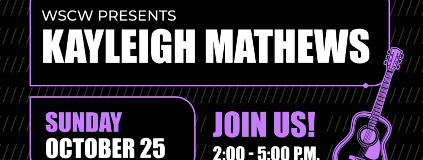A black and purple flyer for a live music event on October 25, 2026, 2-5pm. WSC Winery presents Kayleigh Mathews.