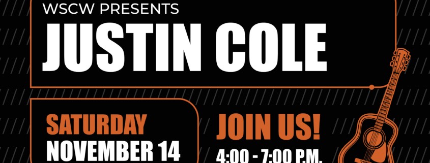A black and orange flyer for a live music event on November 14, 2026, 4-5pm. WSC Winery presents Justin Cole.