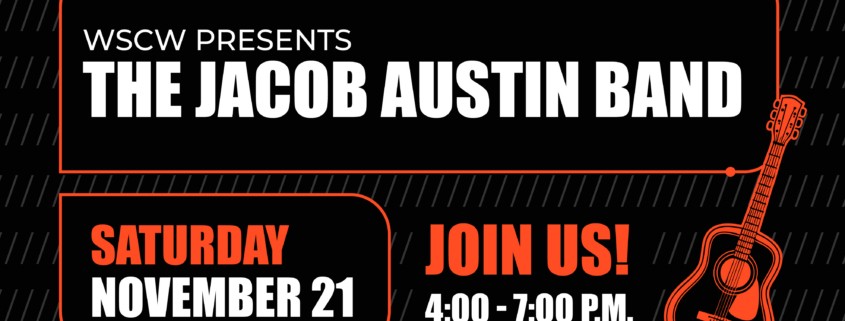 A black and orange flyer for a live music event on November 21, 2026, 4-7pm. WSC Winery presents The Jacob Austin Band.